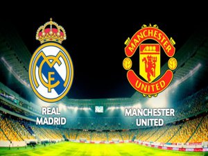Real Madrid İle Manchester United Tarihinde 11. Kez Karşılaşıyor