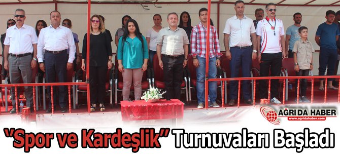 Doğu ve Güneydoğu Anadolu Kardeşlik ve Spor Turnuvaları Başladı