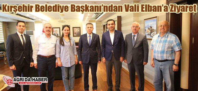 Kırşehir Belediye Başkanından Vali Elban'a Ziyaret