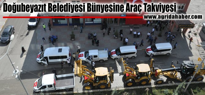 Doğubeyazıt Belediyesi Bünyesine Araç Takviyesi