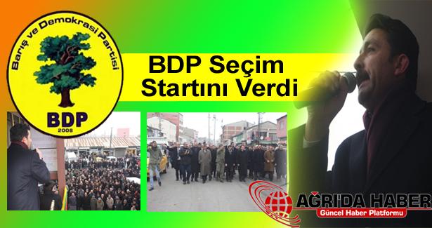 BDP Ağrı'da Seçim Startını Verdi BDP Ağrı'da Seçim Startını Verdi