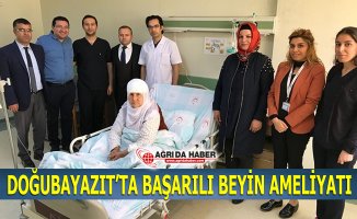 Ağrı Doğubayazıt'ta Başarılı Beyin Ameliyatı