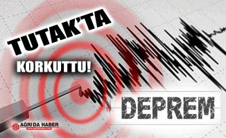Ağrı'nın Tutak İlçesinde Deprem