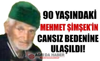 90 Yaşındaki Mehmet Şimşek Ölü Bulundu!