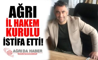 Ağrı İl Hakem Kurulu İstifa Etti!