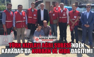 Türk Kızılayı Ağrı Şubesi'nden Karadağ'da Kurban ve Gıda Dağıtımı