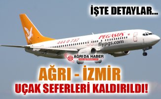 Ağrı - İzmir Uçak Seferleri Kaldırıldı