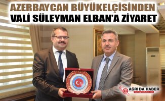 Azerbaycan Ankara Büyükelçisi Vali Süleyman Elban’ı Ziyaret Etti