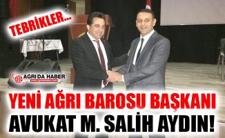 Ağrı Barosu Yeni Başkanı Mehmet Salih Aydın Oldu