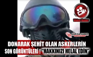 Tunceli'de Donarak şehit olan askerin çektiği son video!
