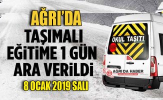 Ağrı Merkez Taşımalı Eğitim için Yarın okullar Tatil