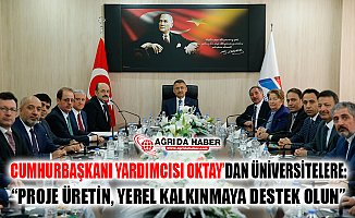 Dr. Oktay'dan Üniversitelere Proje Üretimi ve Yerel Kalkınmaya Destek Çağrısı