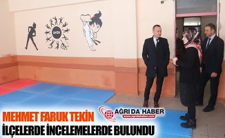 İl Milli Eğitim Müdürü Tekin İlçelerde İncelemelerde Bulundu!