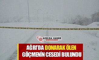 Ağrı Taşlıçay'da Donarak Ölen Göçmen Cesedi Bulundu