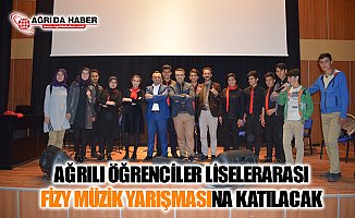 Ağrılı Öğrenciler Liselerarası 22. Fizy Müzik Yarışmasına Katılacak