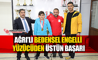 Ağrı'lı Bedensel Engelli Yüzücüden Üstün Başarı