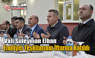 Ağrı Valisi Süleyman Elban Özel Harekat ve Çevik Kuvvet polisleriyle İftarda