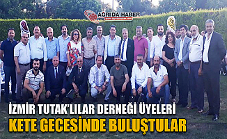 İzmir Buca'da Tutak'lılar Derneği Kete Gecesi düzenledi