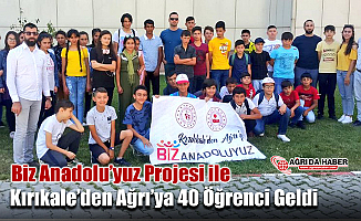 Biz Anadolu’yuz Projesi ile Kırıkkale’den Ağrı’ya 40 öğrenci geldi