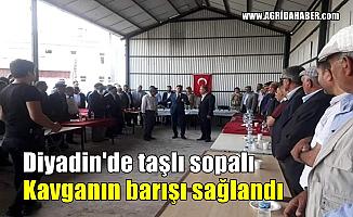 Diyadin'de Taşlı sopalı Kavganın Barışı sağlandı
