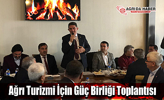 Ağrı Turizmi İçin Güç Birliği Toplantısı