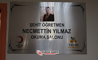 Şehit Öğretmen Necmettin Yılmaz'ın adı Ağrı'da Yaşatılacak