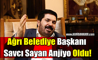 Ağrı Belediye Başkanı Savcı Sayan Anjiyo Oldu!