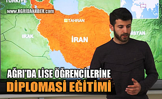 Ağrı'da lise öğrencilerine yönelik "diplomasi" eğitimi