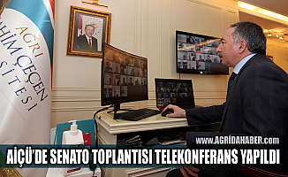 AİÇÜ’de Senato Toplantısı Telekonferans Yöntemiyle Yapıldı