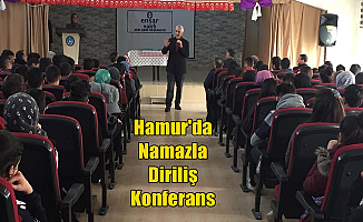 Hamur'da Namazla Diriliş Konferansı yapıldı