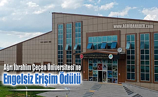 Ağrı İbrahim Çeçen Üniversitesi Engelsiz Erişim Ödülü aldı