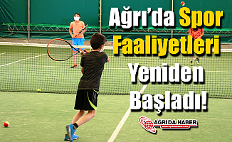 Ağrı’da Spor Faaliyetleri Yeniden Başladı!