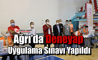 Ağrı’da Deneyap Uygulama Sınavı Yapıldı