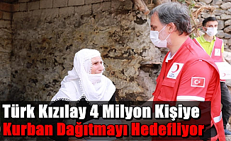 Türk Kızılay 4 Milyon Kişiye Kurban Dağıtmayı Hedefliyor