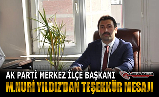Merkez İlçe Başkanı Mehmet Nuri YILDIZ'dan Teşekkür Mesajı