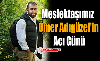 Ömer Adıgüzel'in Acı Günü