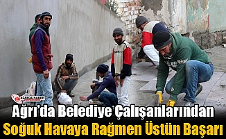 Ağrı'da Belediye Çalışanlarından Üstün Başarı