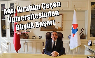 Ağrı İbrahim Çeçen Üniversitesinden Büyük Başarı