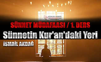 Sünnet Müdafaası: Sünnetin Kur'an'daki Yeri