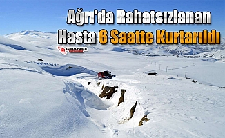 Ağrı'da Rahatsızlanan Hasta 6 Saatte Kurtarıldı