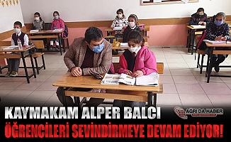 Kaymakam Alper Balcı Öğrencileri sevindirmeye devam ediyor