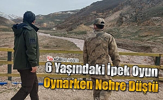 6 Yaşındaki İpek Oyun Oynarken Nehre Düştü