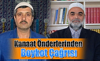 Ağrı'da Kanaat Önderlerinden Boykot Çağrısı