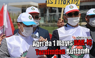 Ağrı’da 1 Mayıs HAK-İŞ Tarafında Kutlandı