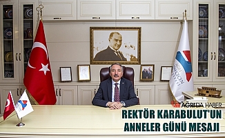 Rektörü Prof. Dr. Abdulhalik KARABULUT’un Anneler Günü Mesajı