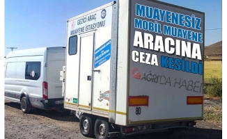 Ağrı Patnos'ta Mobil Muayene Aracına Muayenesi Olmadığı İçin Ceza Kesildi