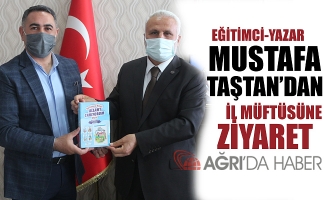 Eğitimci-Yazar Mustafa TAŞTAN İl Müftüsü Tandoğan TOPÇU'yu Ziyaret Etti!