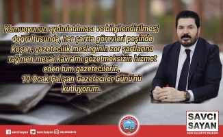 Savcı Sayan’ın 10 Ocak Çalışan Gazeteciler Günü Mesajı