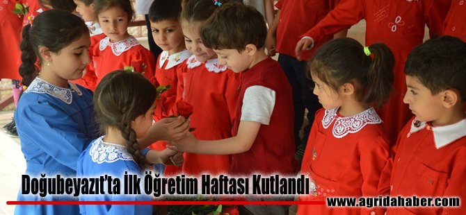 Doğubayazıt'ta 'İlköğretim Haftası' Kutlandı