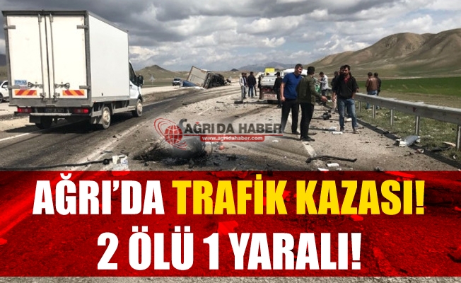 Ağrı Doğubayazıt#039;ta TIR ile Kamyonet Çarpıştı! 2 Ölü 1 Yaralı!